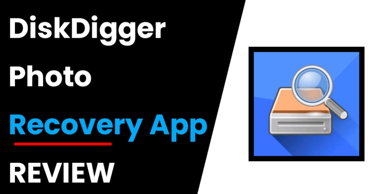DiskDigger Photo Recover App